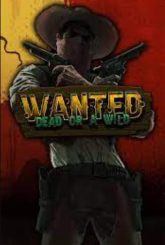 Wanted Dead or a Wild Slot